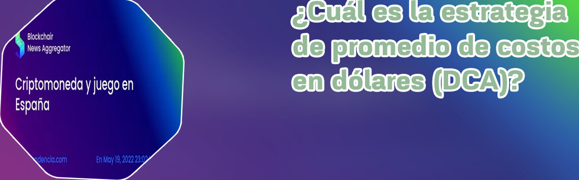 Estrategia dca criptomonedas españa